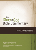 Story of God: Proverbs