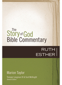 Story of God: Ruth, Esther